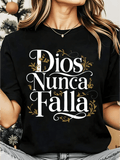 Dios Nunca Falla Women's T-Shirt With Elegant Gold Floral Design Inspirational Faith Statement Comfortable Soft Fabric For Everyday