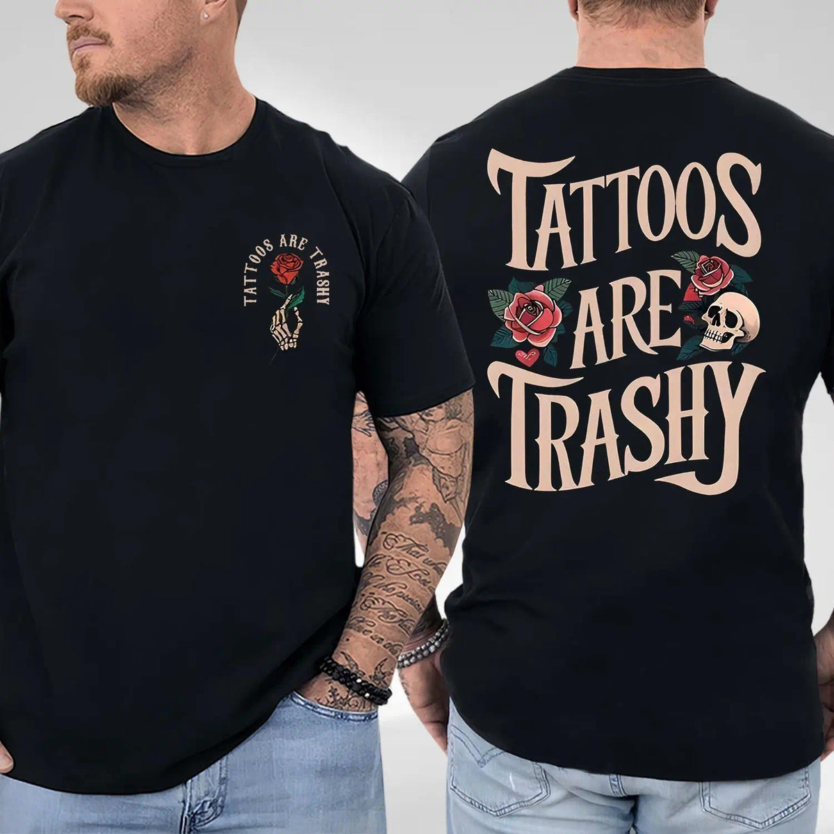 Tattoos Are Tr*shy T-Shirt, Unisex Graphic Tee Full Colors Full Size For Men and Women Comfort Cotton Top, Menswear Classic Collar Shirt