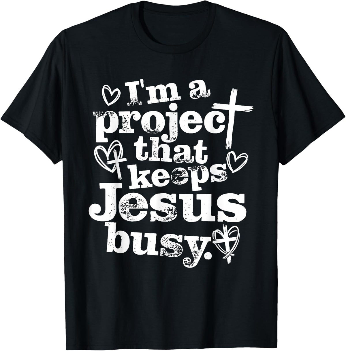 Christian Faith Graphic Short‑Sleeve T‑Shirt, I'm A Project That Keeps Jesus Busy Funny Religious Casual Top For Men