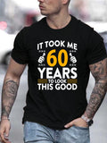 Trendy and Fashionable Casual Men's T-shirt for Daily Wear， Men’s 60th Birthday Graphic Short‑Sleeve T‑Shirt