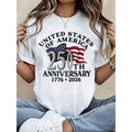 250th Anniversary USA Patriotic Graphic T-Shirt For Men - 1776-2026 Independence Day Design With American Flag & 250 Years Text, Comfort-Fit Round Neck Short Sleeve Casual Tee, Machine Washable A